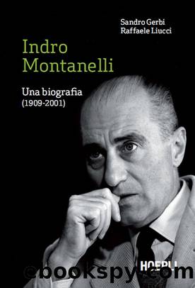 Indro Montanelli by Sandro Gerbi & Raffaele Liucci