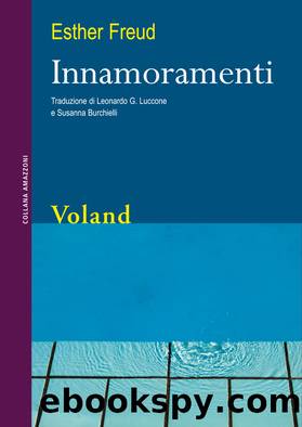 Innamoramenti by Esther Freud