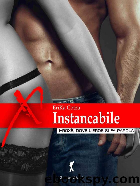 Instancabile by Erika Cotza