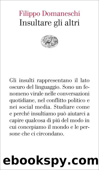 Insultare gli altri by Filippo Domaneschi