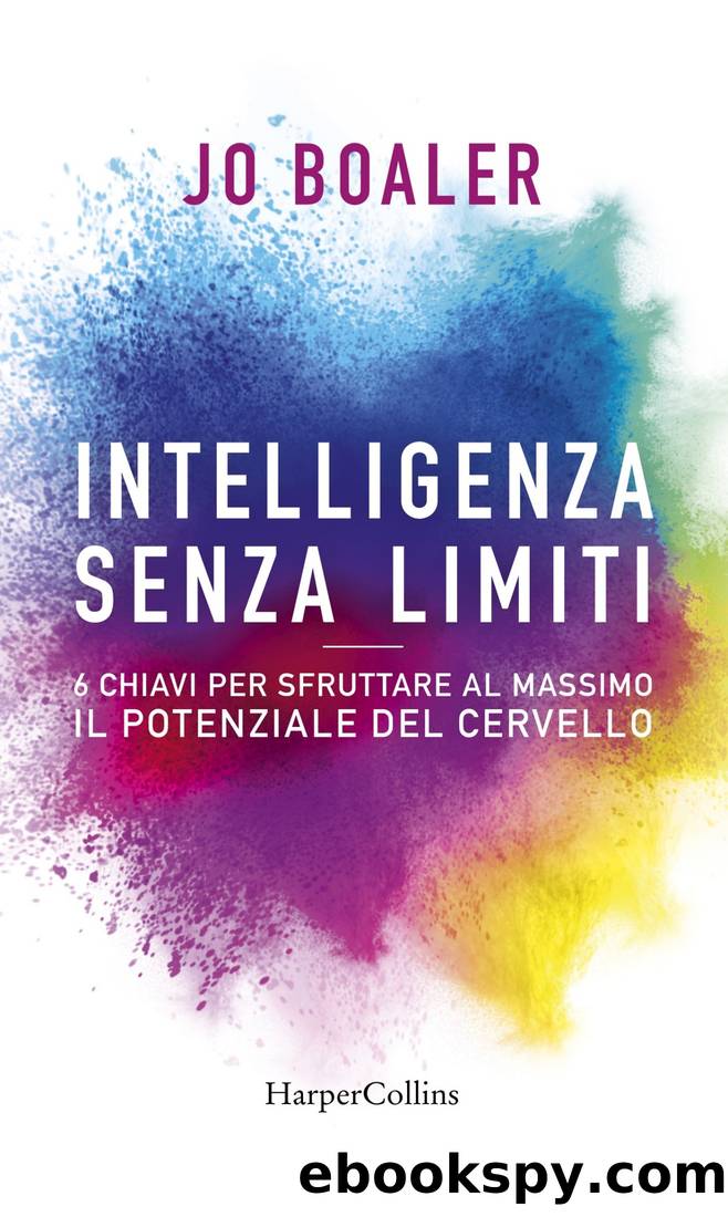 Intelligenza senza limiti by Jo Boaler