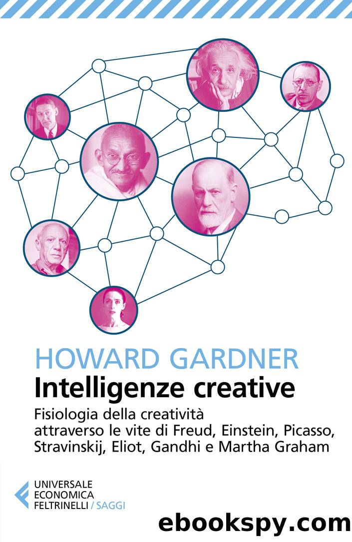 Intelligenze creative. Filosogia della creativitÃ  by Howard Gardner