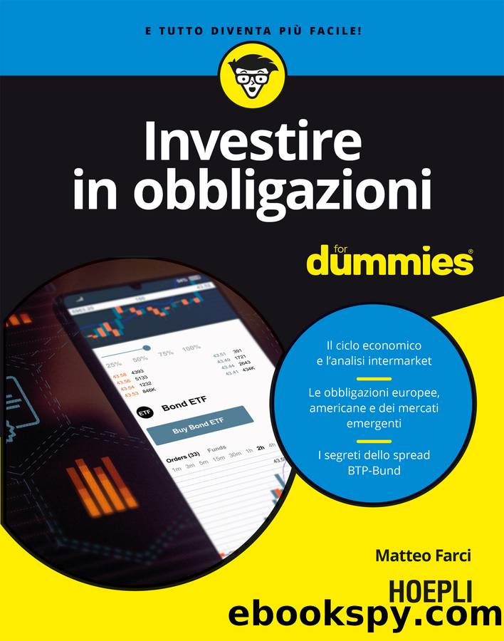 Investire in obbligazioni for dummies by Matteo Farci