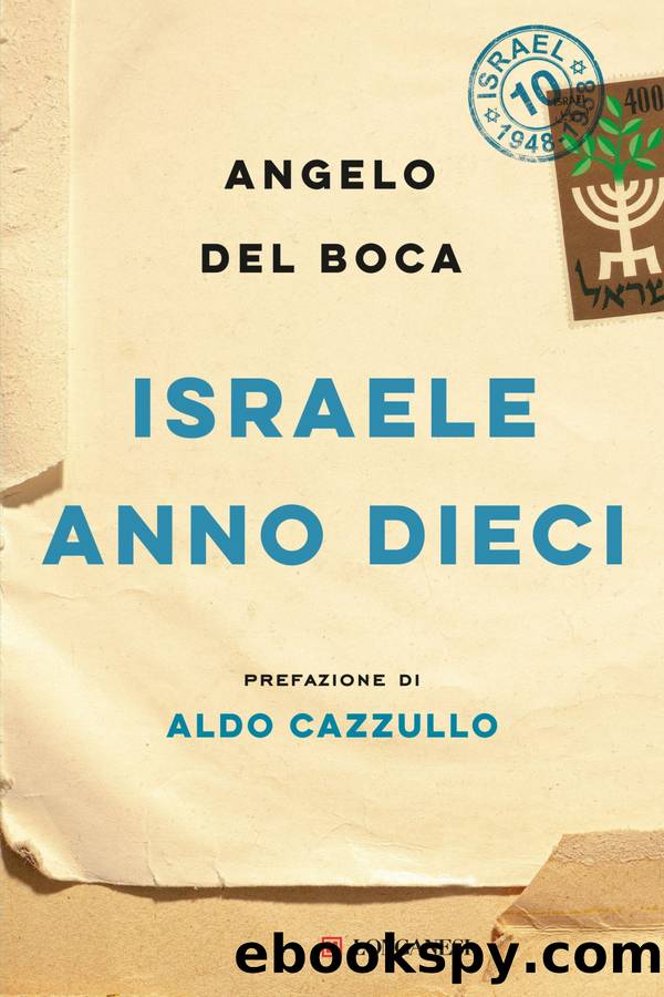 Israele anno dieci by Angelo Del Boca