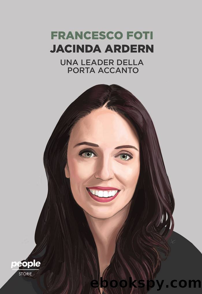 Jacinda Ardern. Una leader della porta accanto by Francesco Foti