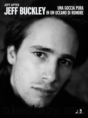 Jeff Buckley by Jeff Apter;