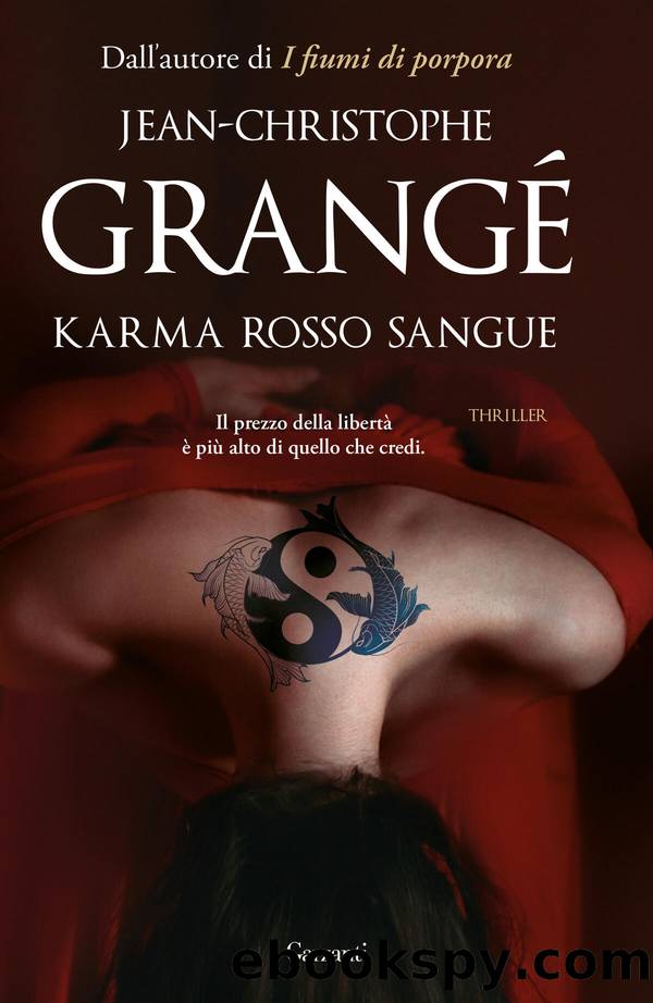 Karma rosso sangue by Jean-Christophe Grangé