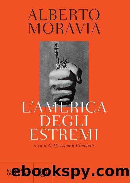 L'America degli estremi by Alberto Moravia