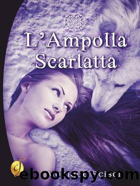 L'Ampolla scarlatta by Monique Scisci