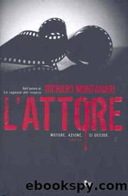 L'Attore by Richard Montanari