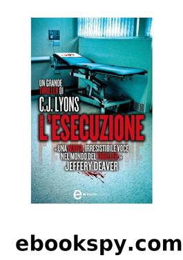 L'Esecuzione by C. J. Lyons