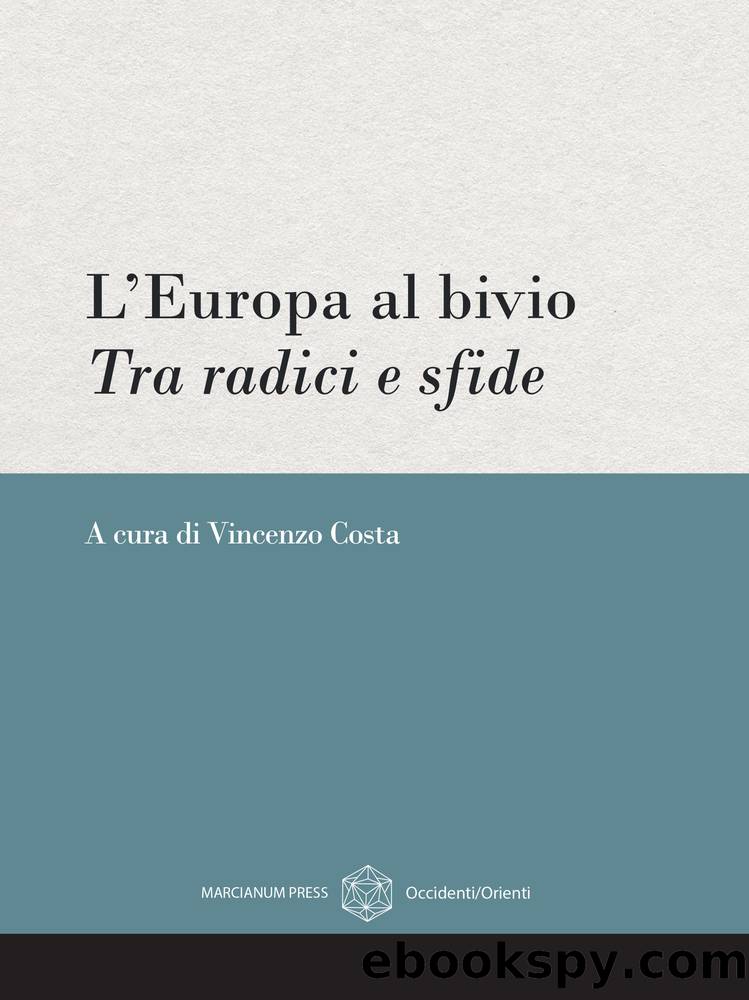 L'Europa al bivio by AA.VV. & Vincenzo Costa