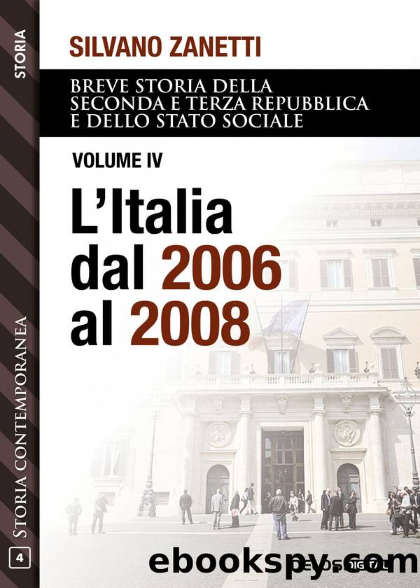 L'Italia dal 2006 al 2008 by Silvano Zanetti