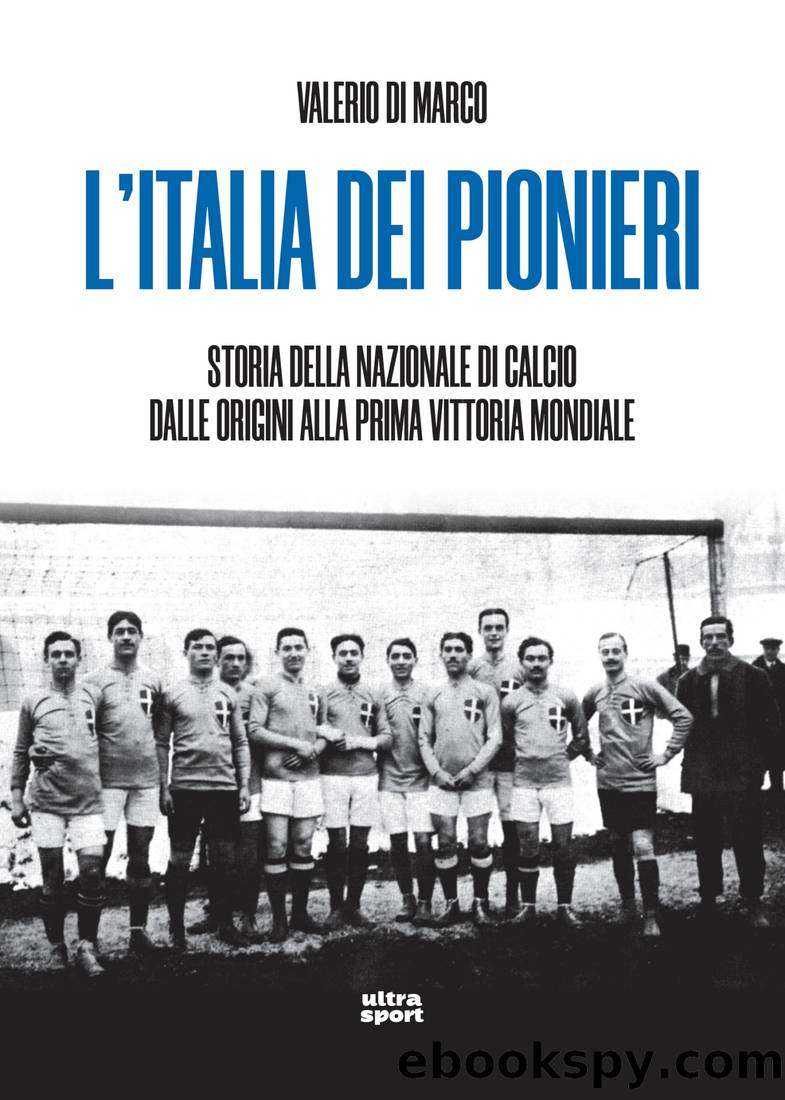 L'Italia dei pionieri by Valerio Di Marco