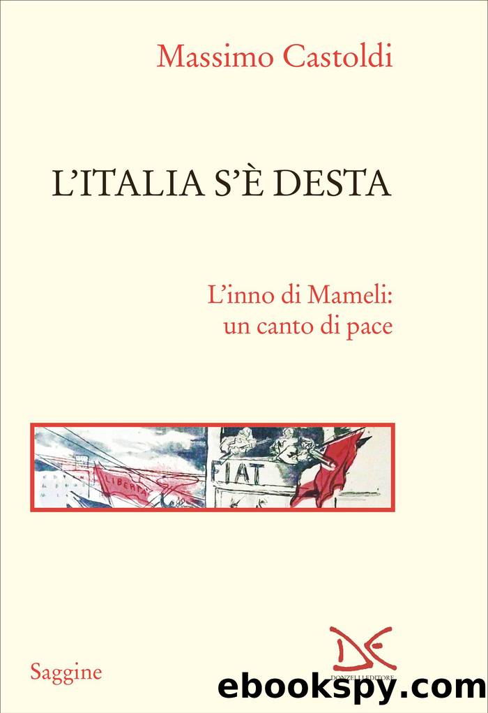 L'Italia s'Ã¨ desta by Massimo Castoldi