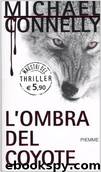 L'Ombra Del Coyote by Michael Connelly