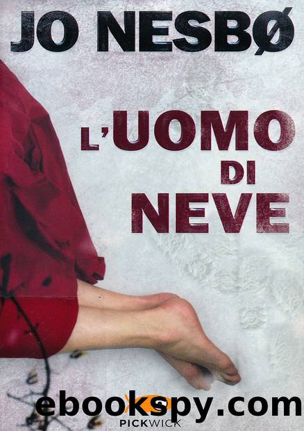 L'Uomo di Neve by Jo Nesbø