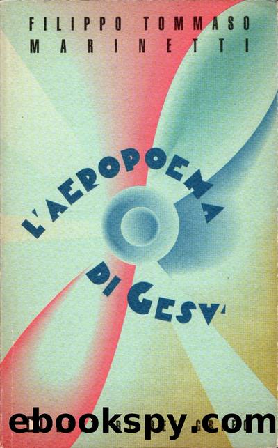 L'aeropoema di GesÃ¹ by Filippo Tommaso Marinetti