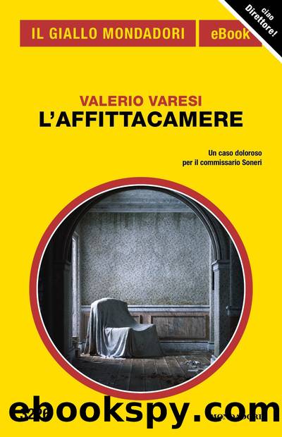 L'affittacamere (Il Giallo Mondadori) by Valerio Varesi