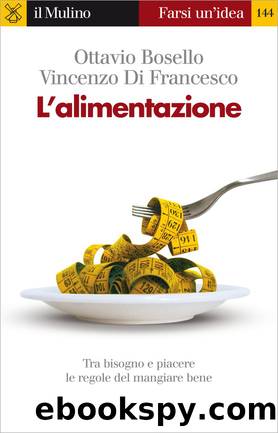 L'alimentazione by Ottavio Bosello & Vincenzo Di Francesco