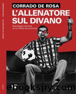 L'allenatore sul divano by De Rosa Corrado