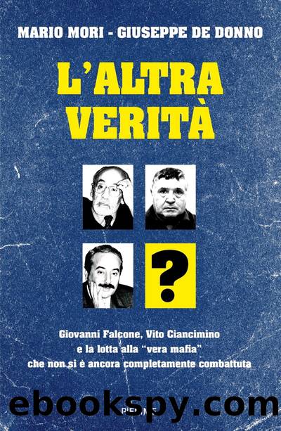 L'altra veritÃ  by Mario Mori & Giuseppe De Donno