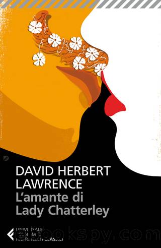 L'amante di Lady Chatterley by D.H. Lawrence