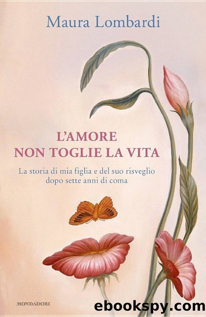 L'amore non toglie la vita by Maura Lombardi