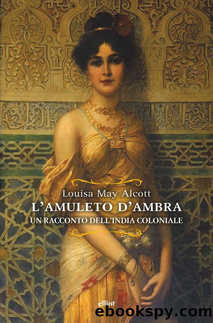 L'amuleto d'ambra by Louise May Alcott