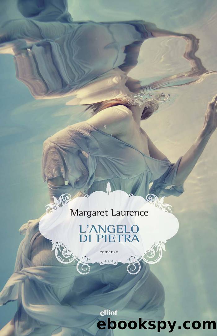 L'angelo di pietra by Margaret Laurence