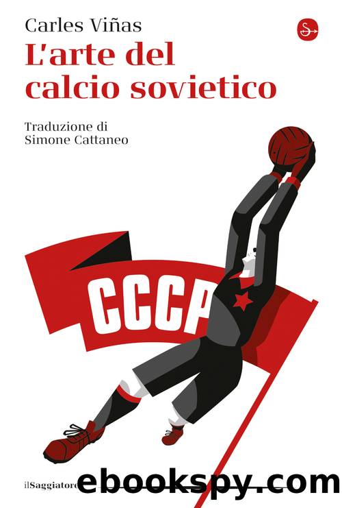 L'arte del calcio sovietico by Carles Viñas