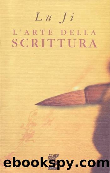 L'arte della scrittura by Lu Ji