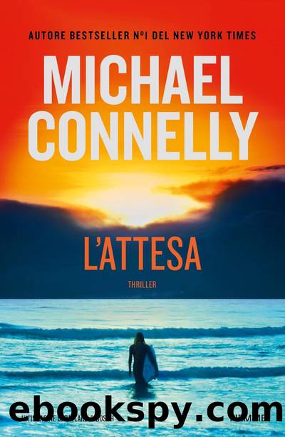 L'attesa by Michael Connelly