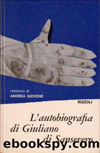 L'autobiografia di Giuliano di Sansevero (libro primo) by Andrea Giovene