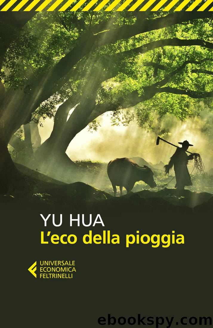 L'eco della pioggia by Yu Hua