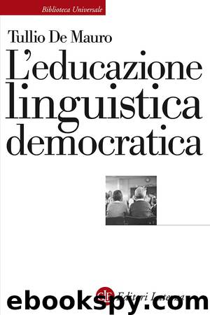 L'educazione linguistica democratica by Tullio De Mauro