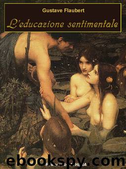 L'educazione sentimentale by Gustave Flaubert