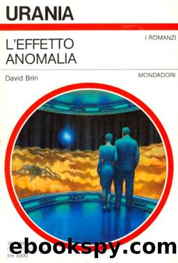 L'effetto anomalia (1984) by Brin David