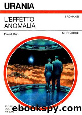 L'effetto anomalia by David Brin