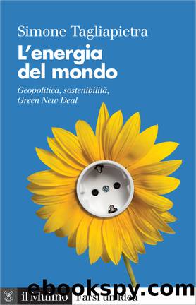 L'energia del mondo by Simone Tagliapietra;