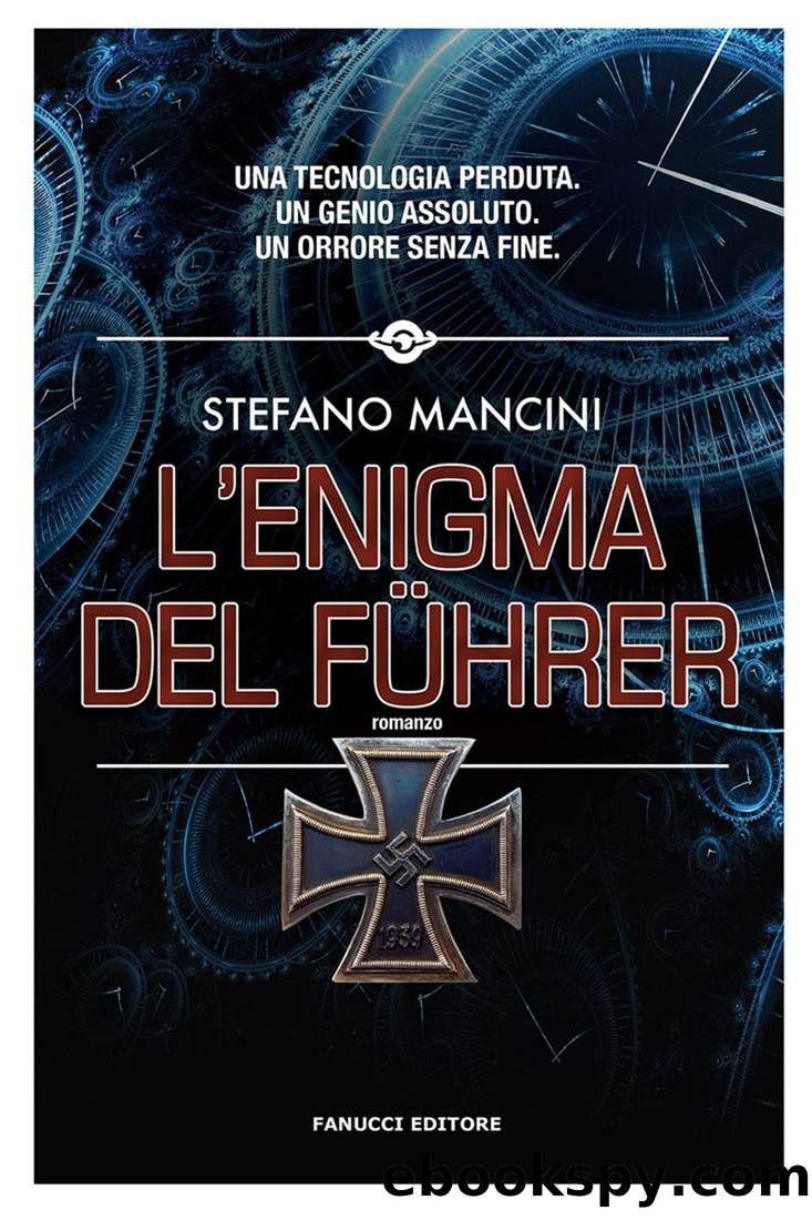 L'enigma del FÃ¼hrer by Stefano Mancini