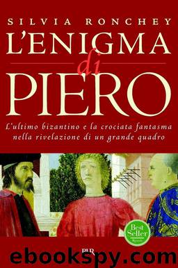 L'enigma di Piero by Silvia Ronchey