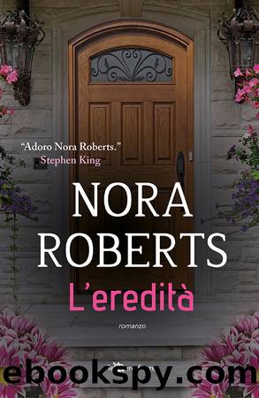 L'ereditÃ  by Nora Roberts