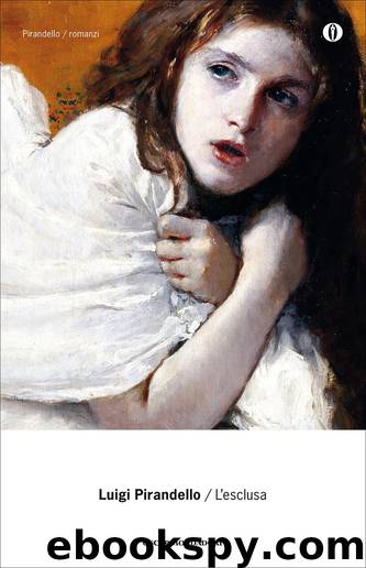 L'esclusa (1908) by Luigi Pirandello