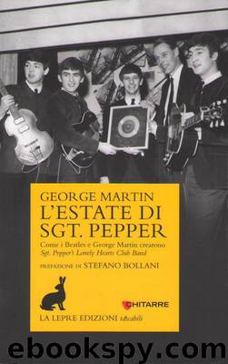 L'estate di Sgt Pepper by George Martin