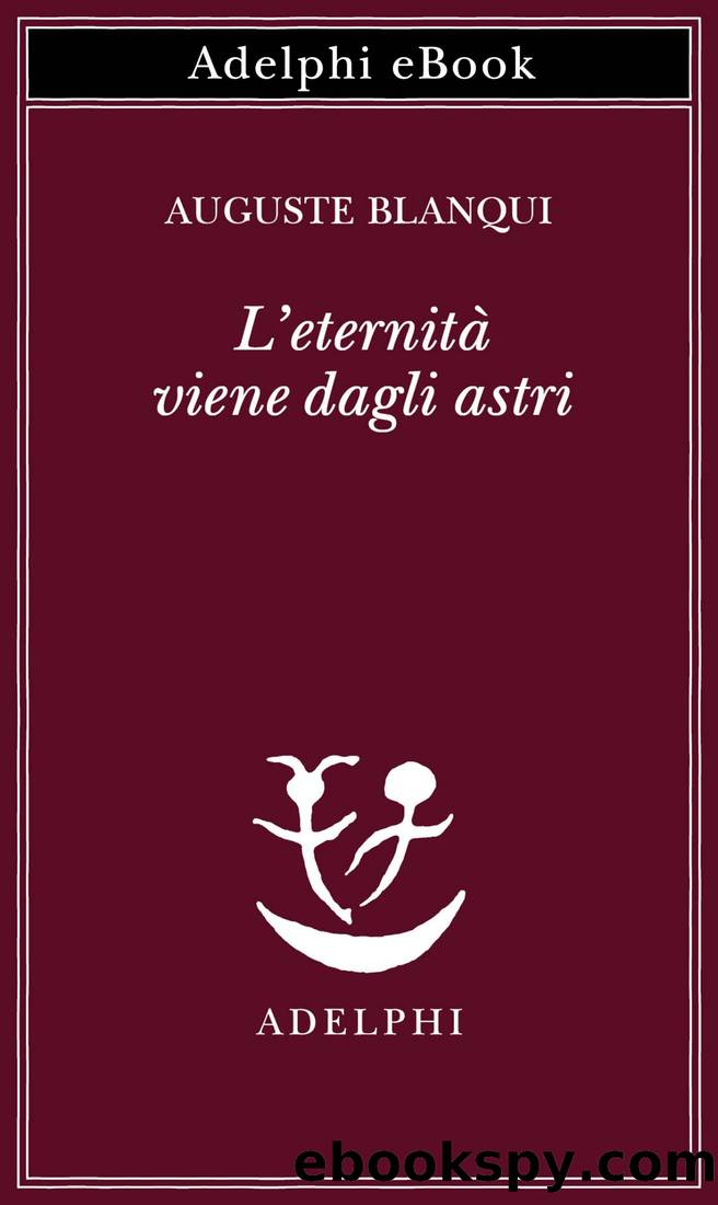 L'eternitÃ  viene dagli astri by Auguste Blanqui