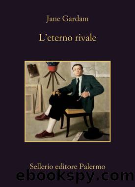 L'eterno rivale by Jane Gardam;