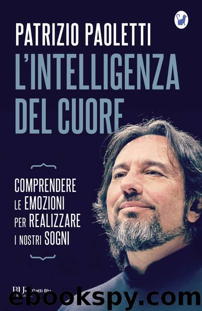 L'intelligenza del cuore by Patrizio Paoletti