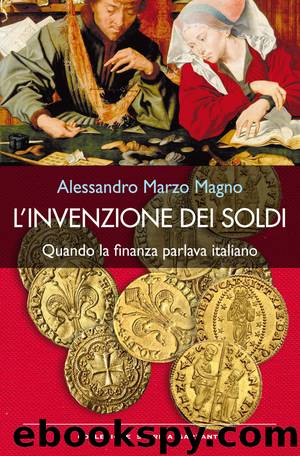 L'invenzione dei soldi by Alessandro Marzo Magno