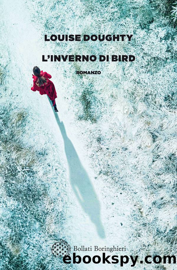 L'inverno di Bird by Louise Doughty